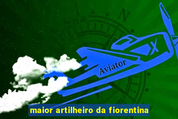 maior artilheiro da fiorentina